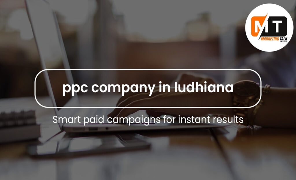 PPC Agency in Ludhiana