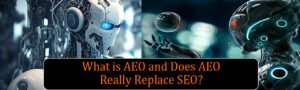 How AEO Replacing SEO